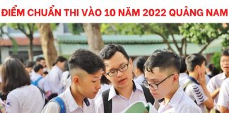 diem-chuan-thi-tuyen-sinh-vao-10-nam-2022-quang-nam-3