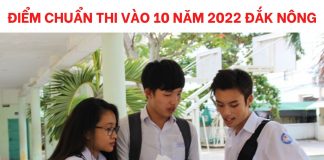 diem-chuan-thi-vao-10-nam-2022-dak-nong