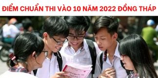 diem-chuan-thi-vao-10-nam-2022-dong-thap