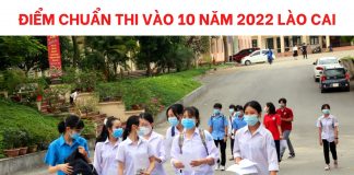 diem-chuan-thi-vao-10-nam-2022-lao-cai