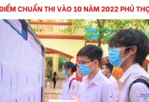 diem-chuan-thi-vao-10-nam-2022-phu-tho