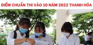 diem-chuan-thi-vao-10-nam-2022-thanh-hoa