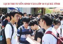 lich-thi-vao-lop-10-ha-tinh