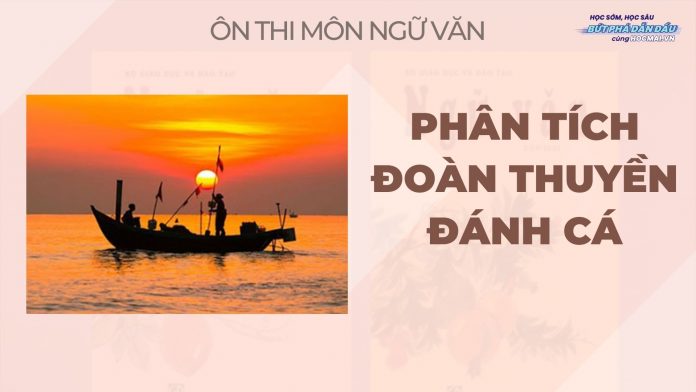 phan-tich-bai-tho-doan-thuyen-danh-ca