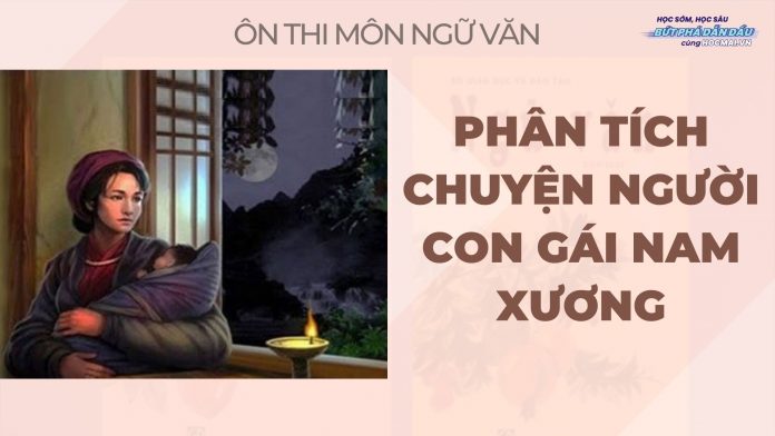 phan-tich-chuyen-nguoi-con-gai-Nam-Xuong