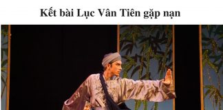 ket-bai-luc-van-tien-gap-nan