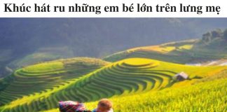 soan-bai-khuc-hat-ru-nhung-em-be-lon-tren-lung-me