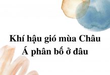 khi-hau-gio-mua-chau-a-phan-bo-dau