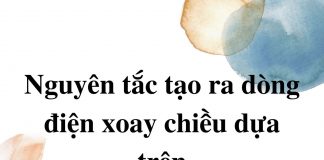 nguyen-tac-tao-ra-dong-dien-xoay-chieu-dua-tren