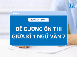 de-cuong-on-thi-giua-ki-1-ngu-van-7