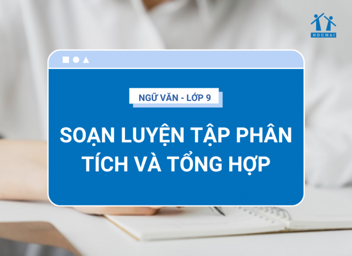 soan-luyen-tap-phep-phan-tich-va-tong-hop