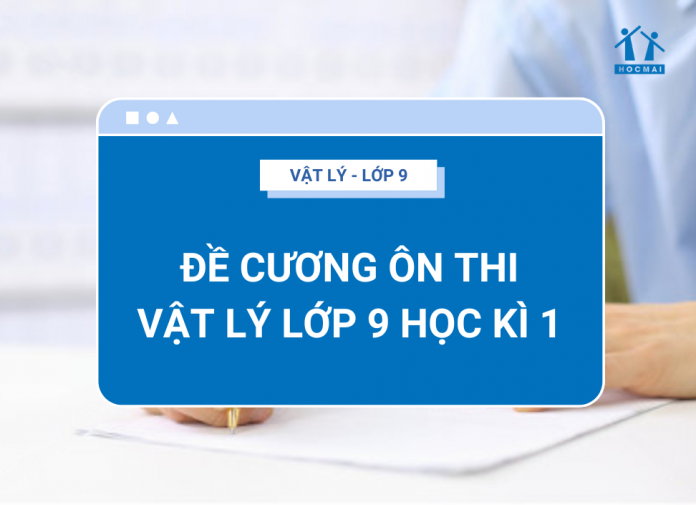 on-thi-vat-ly-lop-9-hoc-ky-1