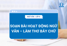 soan-bai-hoat-dong-ngu-van-lam-tho-bay-chu