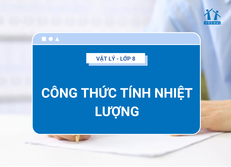 Lý 8 Công Thức Tính Nhiệt Lượng: Hướng Dẫn Chi Tiết Và Ứng Dụng Thực Tế