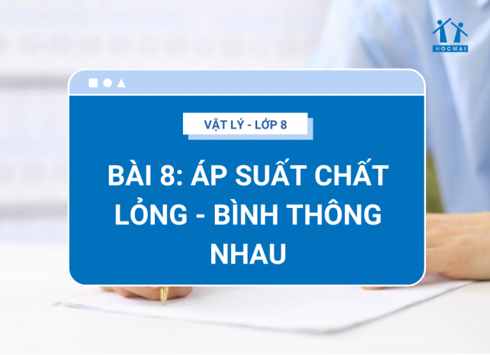 bai-8-ap-suat-chat-long-binh-thong-nhau-thumbnail
