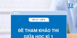 de-tham-khao-thi-giua-hoc-ki-1-vat-ly-8-thumbnail