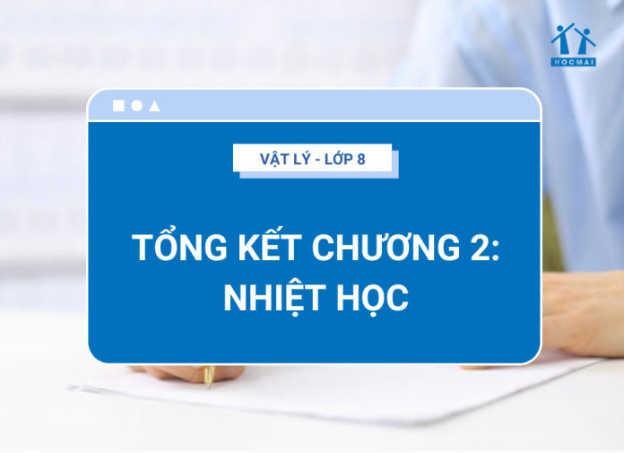 tong-ket-chuong-2-nhiet-hoc-thumbnail