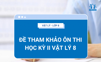 de-tham-khao-on-thi-hoc-ki-2-vat-ly-8-thumbnail