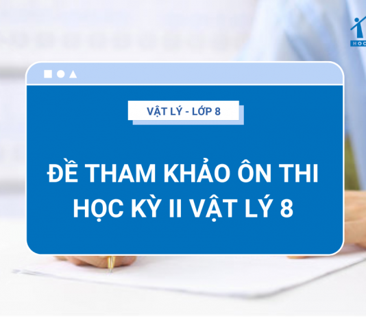 de-tham-khao-on-thi-hoc-ki-2-vat-ly-8-thumbnail