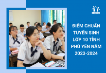 diem-chuan-thi-vao-10-nam-2023-phu-yen