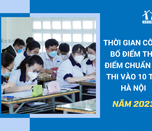 thoi-gian-cong-bo-diem-thi-vao-10-tai-ha-noi